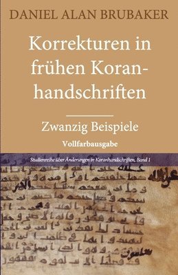 bokomslag Korrekturen in frhen Koranhandschriften