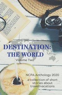bokomslag Destination: The World: Volume Two