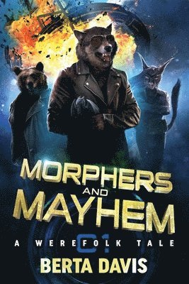 Morphers and Mayhem 1