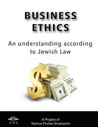 bokomslag Business Ethics: A Jewish Perspective
