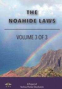 bokomslag The Noahide Laws Part 3 of 3