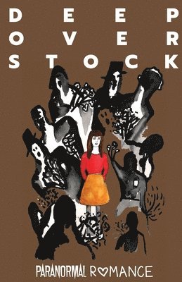 Deep Overstock Issue 3