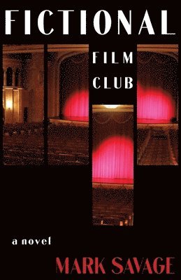 Mark Savage - Fictional Film Club, Häftad