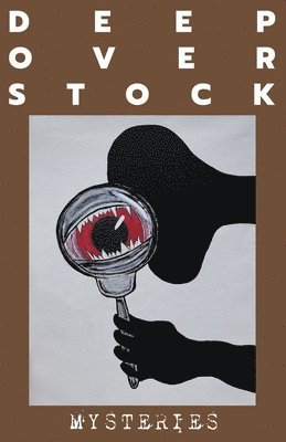 Robert Eversmann, Mickey Collins - Deep Overstock Issue 12, Häftad