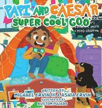 bokomslag Papi and Caesar: Super Cool Goo