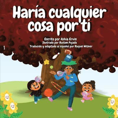 Haría Cualquier Cosa Por Ti 1