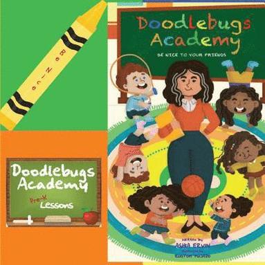 bokomslag Be Nice to Your Friends: Doodlebugs Academy