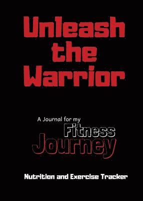 Unleash the Warrior