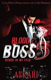 bokomslag Blood of a Boss 5