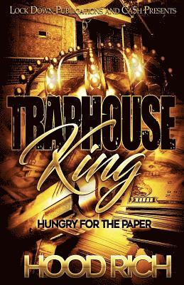 Traphouse King 1