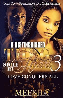 bokomslag A Distinguished Thug Stole My Heart 3