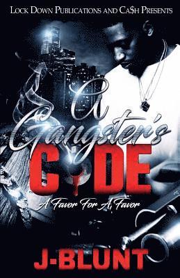J-Blunt - Gangster's Code, Häftad