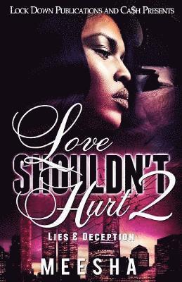 Love Shouldn't Hurt 2 1