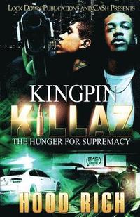 bokomslag Kingpin Killaz