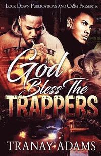 bokomslag God Bless the Trappers