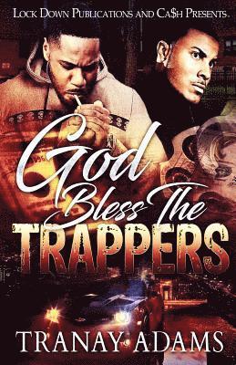 God Bless the Trappers 1