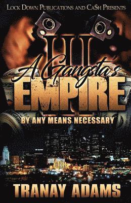 A Gangsta's Empire 3 1