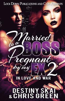 bokomslag Married to a Boss, Pregnant by my Ex 2
