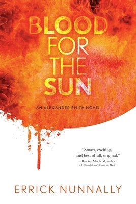 bokomslag Blood For The Sun