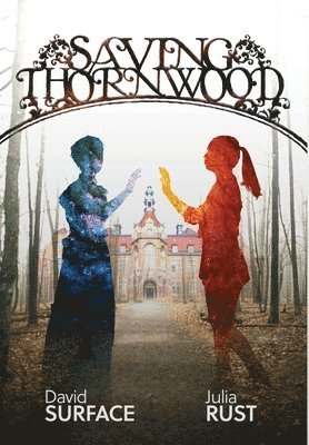 bokomslag Saving Thornwood