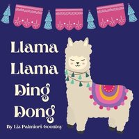 bokomslag Llama Llama Ding Dong