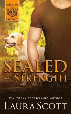 Sealed with Strength 1