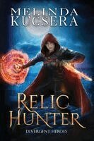 Melinda Kucsera - Relic Hunter, Häftad