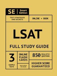 bokomslag LSAT Full Study Guide: Complete Subject Review with 3 Full Practice Tests, Realistic Questions Both in the Book and Online Plus Online Flashc