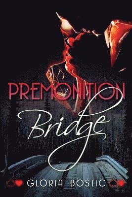 Premonition Bridge 1