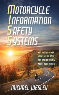 bokomslag Motorcycle Information Safety Systems