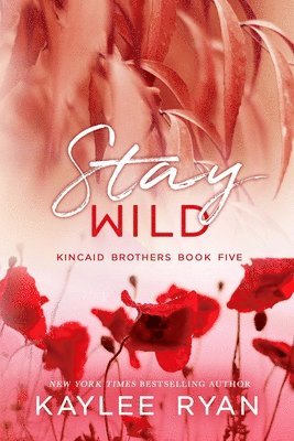 Stay Wild - Special Edition 1