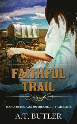 Faithful Trail 1