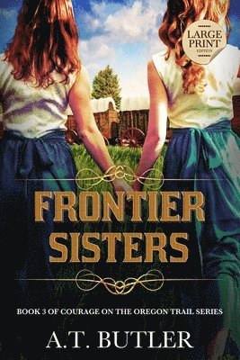 bokomslag Frontier Sisters