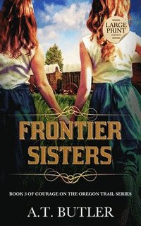 bokomslag Frontier Sisters