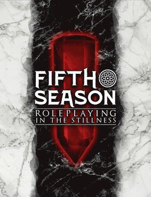 The Fifth Season Roleplaying Game 1