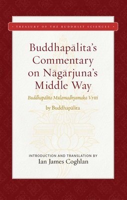 bokomslag Buddhapalita's Commentary on Nagarjuna's Middle Way