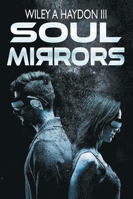 Soul Mirrors 1