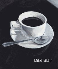 bokomslag Dike Blair: Drawings