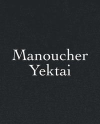 bokomslag Manoucher Yektai