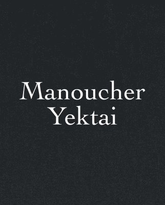 bokomslag Manoucher Yektai