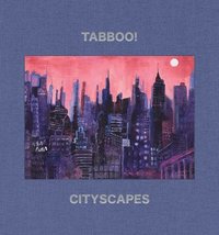 bokomslag Tabboo!: Cityscapes