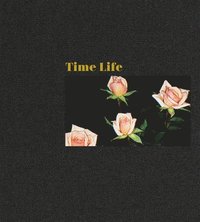 bokomslag Mungo Thomson: Time Life