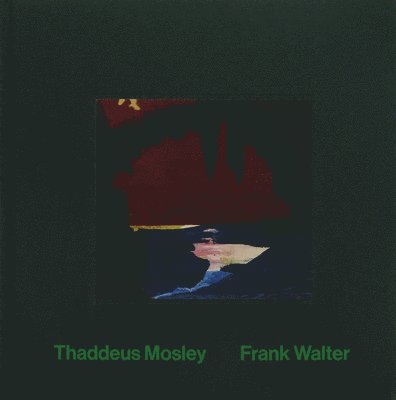 Thaddeus Mosley & Frank Walter: Sanctuary 1