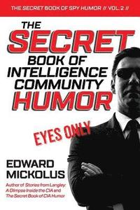 bokomslag The Secret Book of Intelligence Community Humor