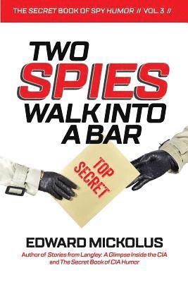 Two Spies Walk Into A Bar 1