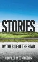 Edward Mickolus - Stories by the Side of the Road, Häftad. Tillgänglighet: Lägg i varukorg