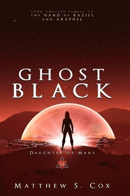 Matthew S. Cox - Ghost Black, Häftad