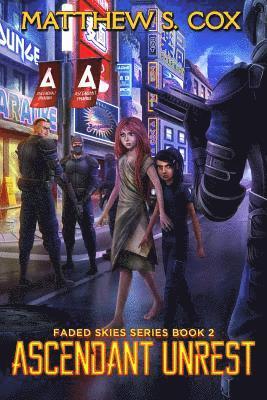Ascendant Unrest 1