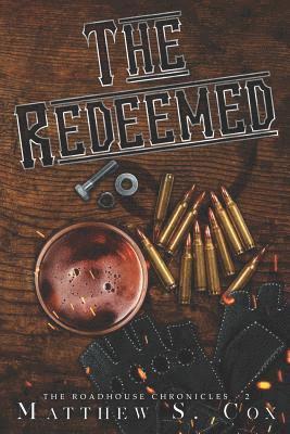 Matthew S. Cox - The Redeemed, Häftad