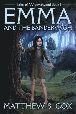 Matthew S. Cox - Emma and the Banderwigh, Häftad